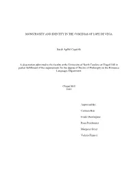 MONSTROSITY and IDENTITY in the COMEDIAS of LOPE DE VEGA Sarah Apffel Cegelski a Dissertation Submitted to the Faculty at the Un