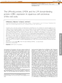 The LIM-Only Protein, LMO4, and the LIM Domain-Binding Protein, LDB1, Expression in Squamous Cell Carcinomas of the Oral Cavity