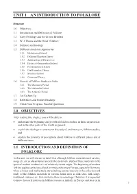 UNIT 1 an INTRODUCTION to FOLKLORE an Introduction to Folklore