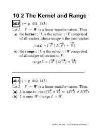 10.2 the Kernel and Range DEF (→ P