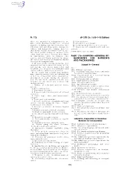 49 CFR Part 387, a Rail Section, Unless the Lading Has Been Fu- Car, Freight Container, Truck Body, Or Migated Or Is Undergoing Fumigation