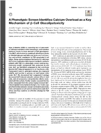 A Phenotypic Screen Identifies Calcium Overload As a Key