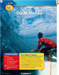 CHAPTER 18 Ocean Motion (L)Norbert Wu/Peter Arnold, Inc., (R)Darryl Torckler/Stone/Getty Images 517-S1-Mss05ges 8/20/04 12:53 PM Page 515