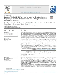 Impact of the MALDI-TOF As a Tool for Bacterial Identiﬁcation in The