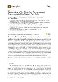 Optimization of the Electrolyte Parameters and Components in Zinc Particle Fuel Cells
