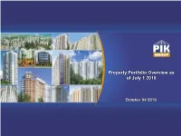 Property Portfolio Overview As of July 1 2010