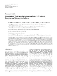 Research Article Looking Into Task-Specific Activation Using a Prosthesis Substituting Vision with Audition