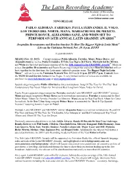 The Latin Recording Academy® Social Networks on Twitter (@Latingrammys) and Facebook