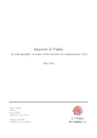 Internet in Public an Ethnographic Account of the Internet in Authoritarian Cuba