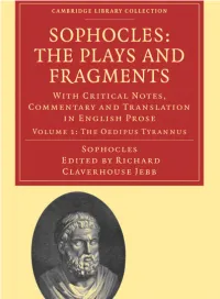 Sophocles: the Plays and Fragments, Volume 1