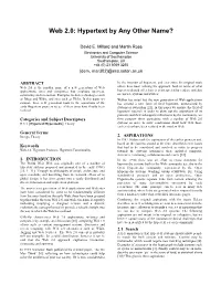 Web 2.0: Hypertext by Any Other Name?