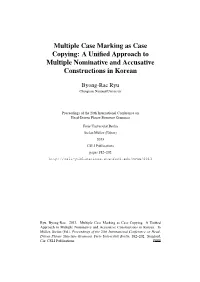 Multiple Case Marking As Case Copying: a Uniﬁed Approach to Multiple Nominative and Accusative Constructions in Korean