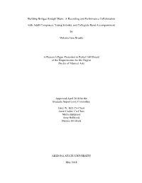Building Bridges Through Music: a Recording and Performance Collaboration with Adult Composers, Young Soloists, and Collegiate Band Accompaniment