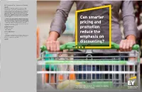 Can Smarter Pricing and Promotion Reduce the Emphasis on Discounting