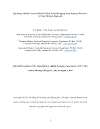 Exploring Hidden Factors Behind Online Food Shopping from Amazon Reviews: a Topic Mining Approach