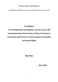 Final Report of an Independent Investigation Into the Case of AD Commissioned by the Secretary of State for Justice in Accorda