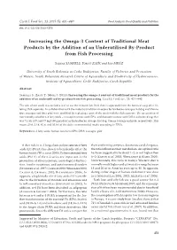 Increasing the Omega-3 Content of Traditional Meat Products by the Addition of an Underutilised By-Product from Fish Processing