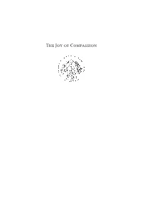 The Joy of Compassion Previously Published by the Lama Yeshe Wisdom Archive