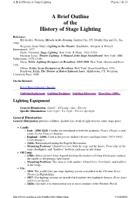 A Brief Outline of the History of Stage Lighting