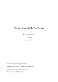 Coetzee, Reve, and the Post-Secular
