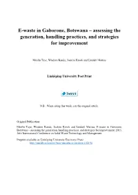E-Waste in Gaborone, Botswana – Assessing the Generation, Handling Practices, and Strategies for Improvement