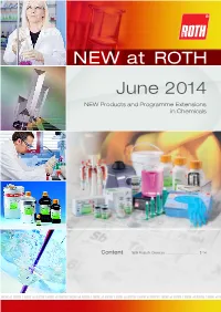 NEW at ROTH June 2014 NEW Products and Programme Extensions in Chemicals