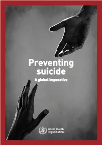 Preventing Suicide: a Global Imperative