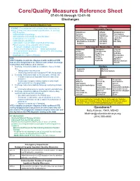 Core/Quality Measures Reference Sheet 07-01-16 Through 12-01-16 Discharges