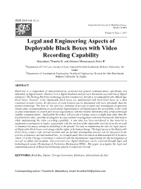 Legal and Engineering Aspects of Deployable Black Boxes with Video Recording Capability
