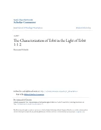 The Characterization of Tobit in the Light of Tobit 1:1-2