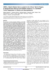 EMP3, a Myelin-Related Gene Located in the Critical 19Q13.3
