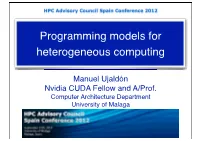 Programming Models for Heterogeneous Computing