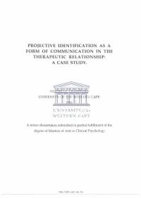 Projective Identification As a Form of Communication in the Therapeutic Relationship: a Case Study