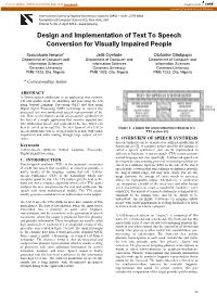 Design and Implementation of Text to Speech Conversion for Visually Impaired People