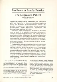 Problems in Family Practice the Depressed Patient David W