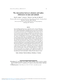 The Interactions Between Selenium and Iodine Deficiencies in Man And