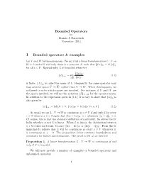 Bounded Operators 1 Bounded Operators & Examples
