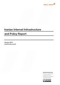 Iranian Internet Infrastructure and Policy Report