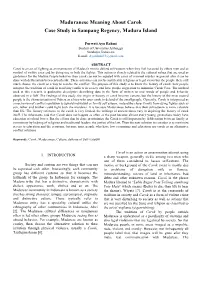 Maduranese Meaning About Carok Case Study in Sampang Regency, Madura Island