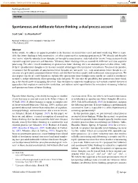 Spontaneous and Deliberate Future Thinking: a Dual Process Account