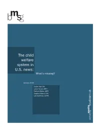 The Child Welfare System in U.S. News: What’S Missing?
