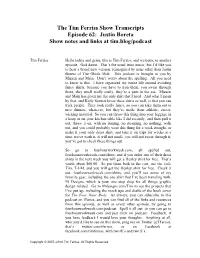 The Tim Ferriss Show Transcripts Episode 62: Justin Boreta Show Notes and Links at Tim.Blog/Podcast
