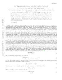 On" Quantum Interference with Slits" and Its" Revisited"