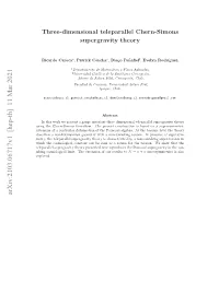 Three-Dimensional Teleparallel Chern-Simons Supergravity Theory