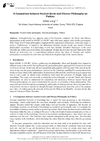 A Comparison Between Ancient Greek and Chinese Philosophy on Politics Qihan Long1, A