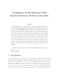 Asymmetries in the Monetary Policy Reaction Function: Evidence from India