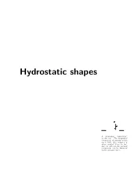 Hydrostatic Shapes