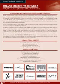 MALARIA VACCINES for the WORLD 2-4 May 2016, Leiden University Medical Center LUMC, Leiden, the Netherlands