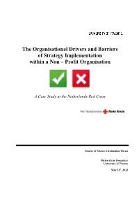 The Organisational Drivers and Barriers of Strategy Implementation Within a Non – Profit Organisation