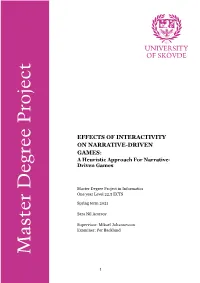 A Heuristic Approach for Narrative- Driven Games